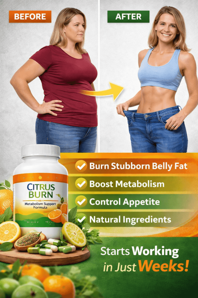 Citrus Burn review before and after female weight loss transformation showing fat burning results